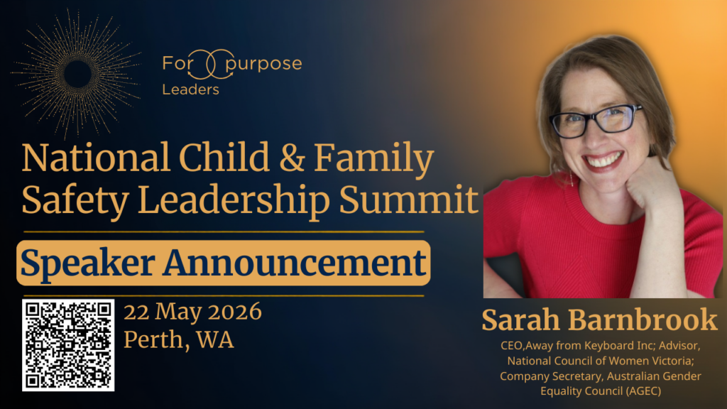 Sarah Barnbrook,CEO,Away from Keyboard Inc; Advisor, National Council of Women Victoria; Company Secretary, Australian Gender Equality Council (AGEC)