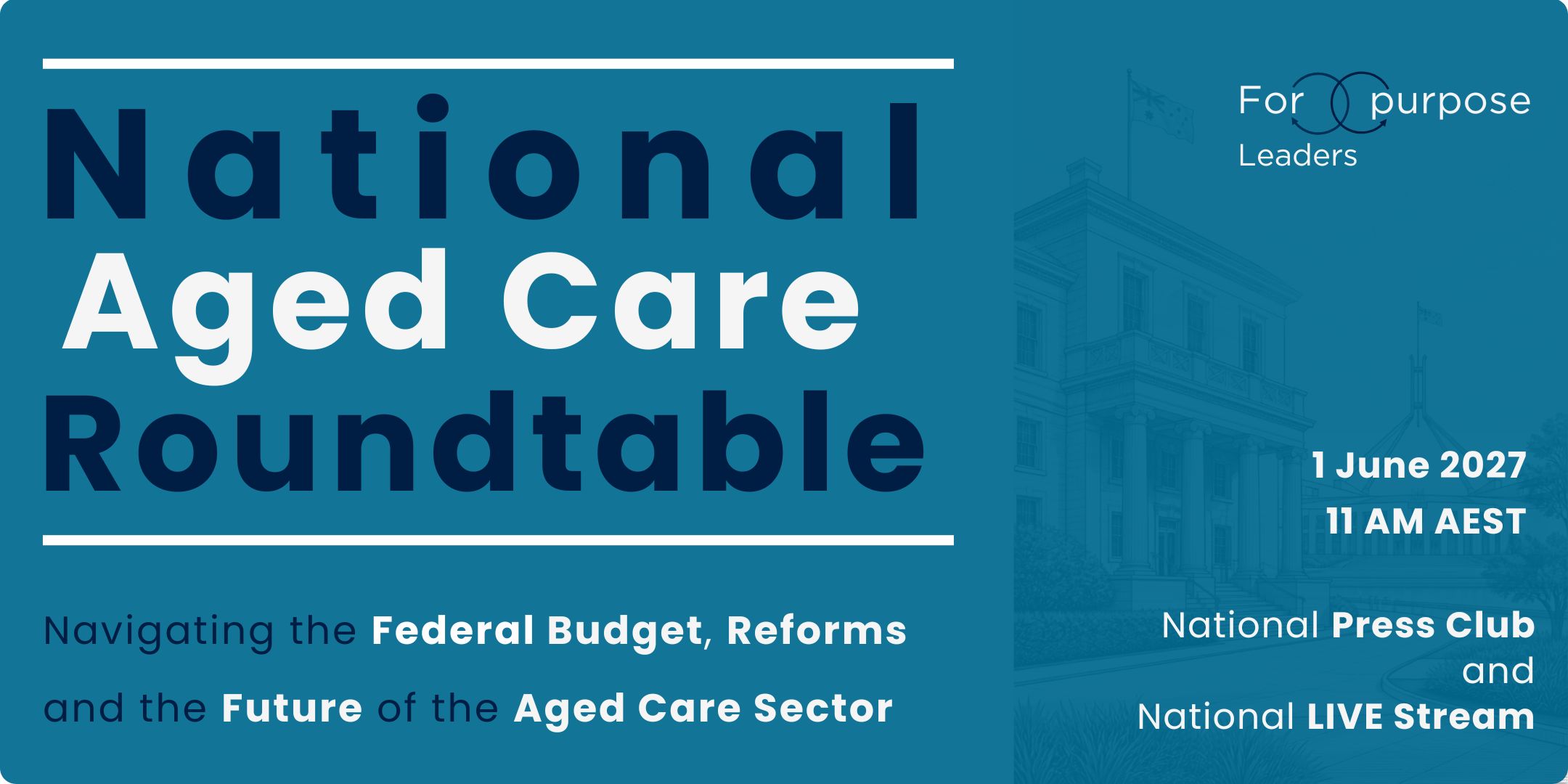 National Aged Care Roundtable, National Press Club / LIVE Stream
